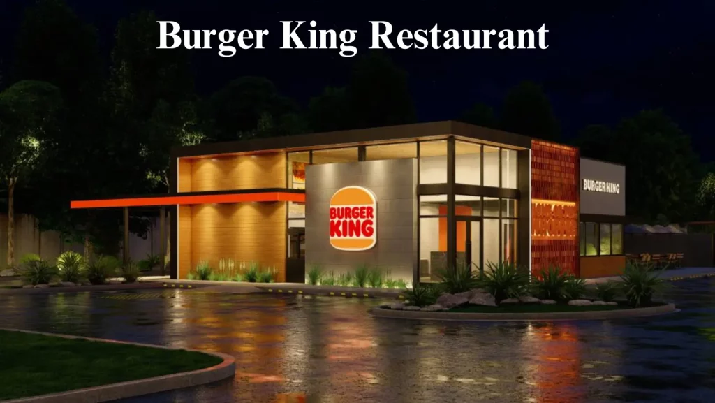 Burger King Restaurant 